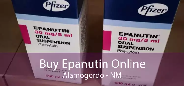 Buy Epanutin Online Alamogordo - NM