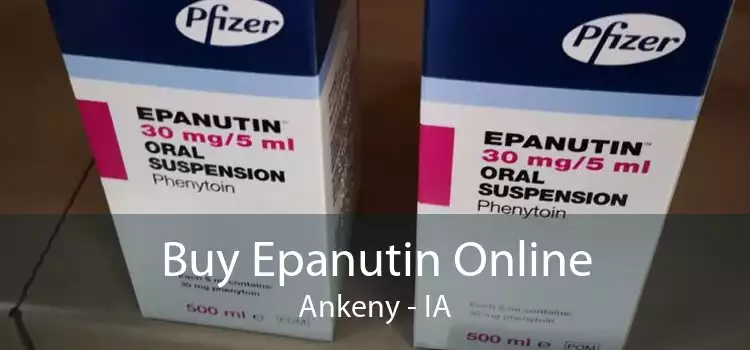 Buy Epanutin Online Ankeny - IA