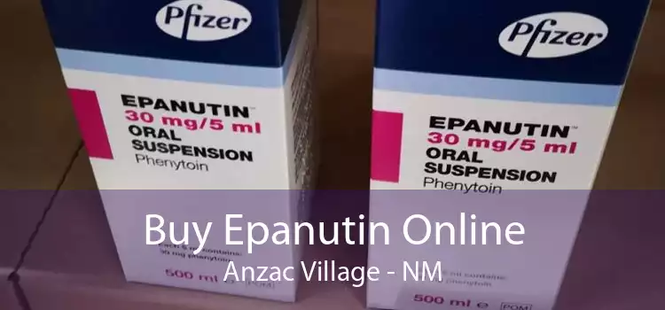 Buy Epanutin Online Anzac Village - NM