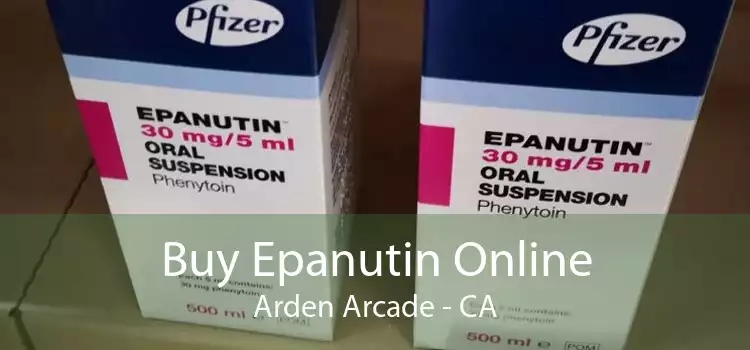 Buy Epanutin Online Arden Arcade - CA