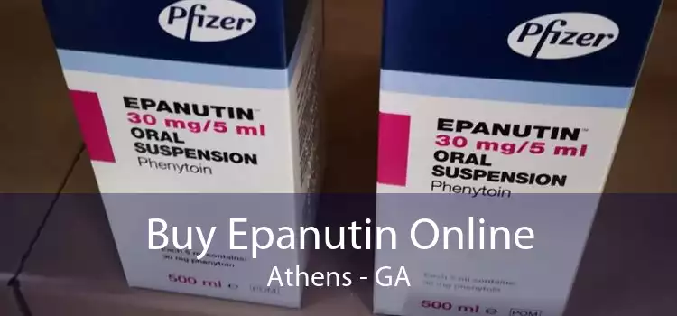 Buy Epanutin Online Athens - GA