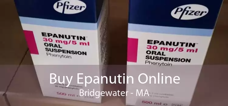 Buy Epanutin Online Bridgewater - MA