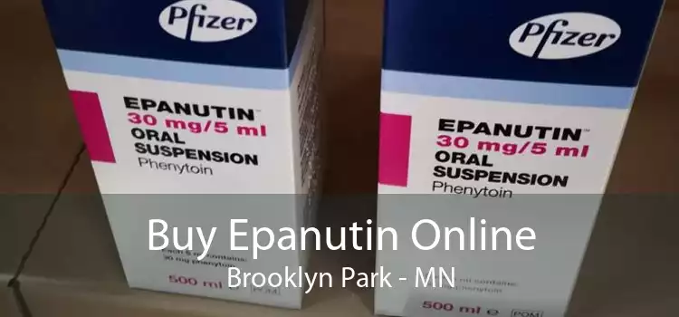 Buy Epanutin Online Brooklyn Park - MN