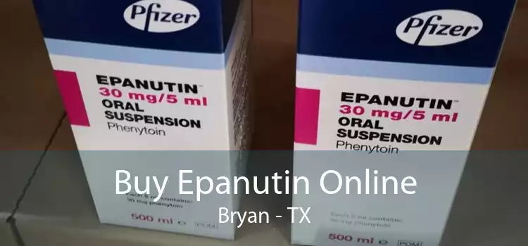 Buy Epanutin Online Bryan - TX