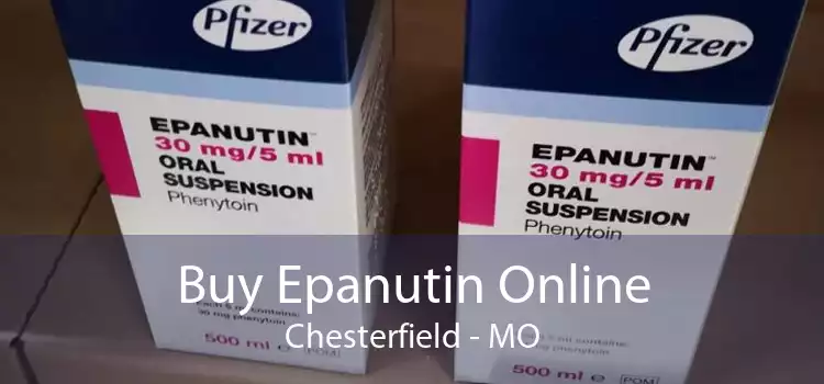 Buy Epanutin Online Chesterfield - MO