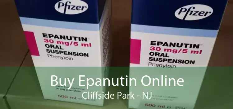 Buy Epanutin Online Cliffside Park - NJ
