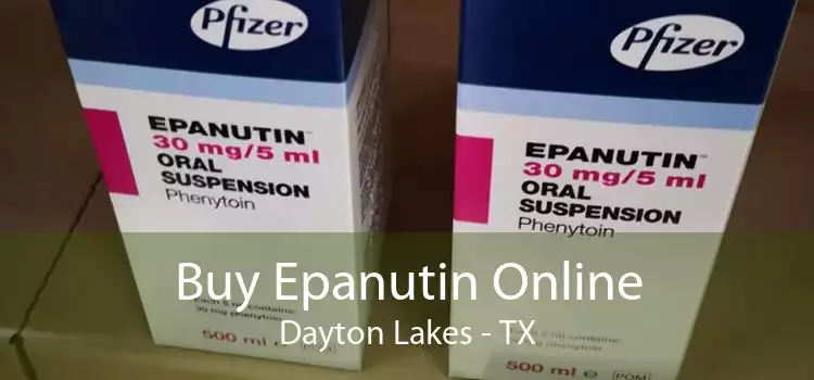 Buy Epanutin Online Dayton Lakes - TX